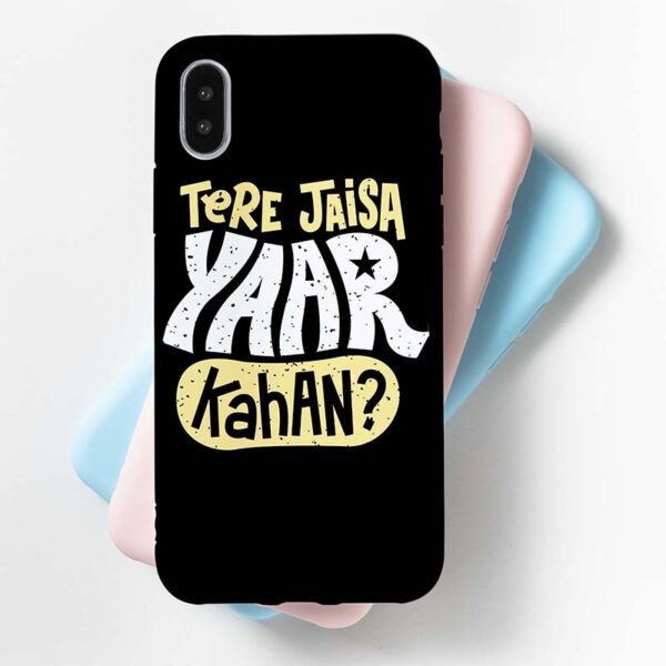 Tera Jesa Yaar Kahan Mobile Cover